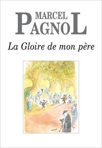Produktbild: La Gloire de mon p&egrave;re