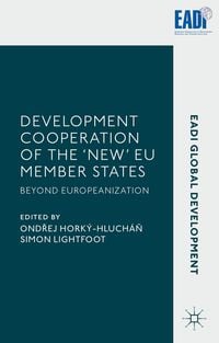 Produktbild: Development Cooperation of the &lsquo;New&rsquo; EU Member States
