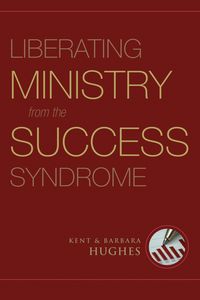 Produktbild: Liberating Ministry from the Success Syndrome