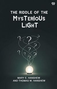 Produktbild: The Riddle Of The Mysterious Light
