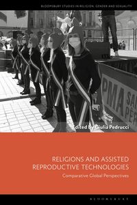 Produktbild: Religions and Assisted Reproductive Technologies
