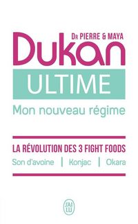Produktbild: Ultime : mon nouveau r&eacute;gime Dukan