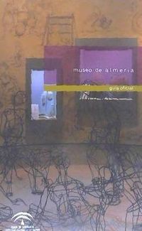 Produktbild: Museo de Almer&iacute;a : gu&iacute;a oficial