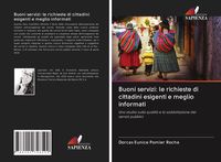 Produktbild: Buoni servizi: le richieste di cittadini esigenti e meglio informati