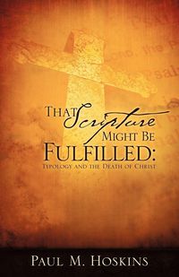 Produktbild: That Scripture Might Be Fulfilled