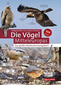 Bild vom Artikel Die Vögel Mitteleuropas vom Autor Wolfgang Fiedler