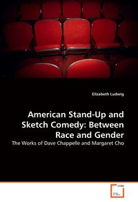 Produktbild: American Stand-Up and Sketch Comedy: Between Race and Gender