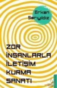 Produktbild: Zor Insanlarla Iletisim Kurma Sanati