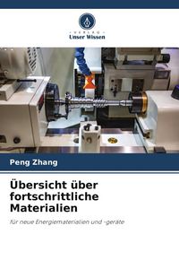 Produktbild: &Uuml;bersicht &uuml;ber fortschrittliche Materialien