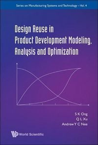Produktbild: Design Reuse in Product Development Modeling, Analysis and Optimization