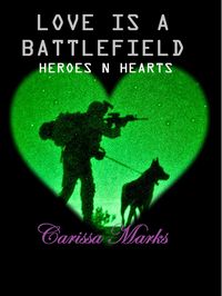 Produktbild: Love Is A Battlefield (Heroes N Hearts, #1)