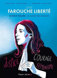 Produktbild: Une farouche libert&eacute; : Gis&egrave;le Halimi, la cause des femmes