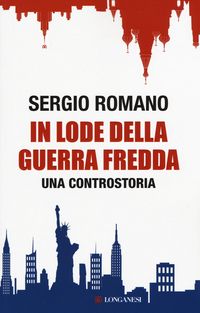 Produktbild: In lode della guerra fredda. Una controstoria