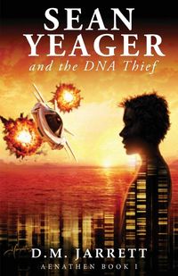 Produktbild: Sean Yeager and the DNA Thief - exciting action adventure enjoyed by ages 8-12