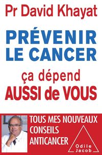 Produktbild: Prevenir le cancer, ca depend aussi de vous