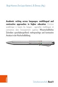 Produktbild: Academic writing across languages: multilingual and contrastive approaches in higher education