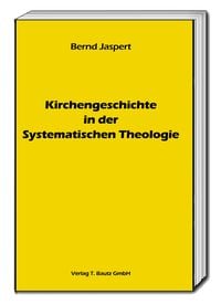 Produktbild: Kirchengeschichte in der Systematischen Theologie
