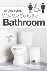 Produktbild: Why We Go to the Bathroom