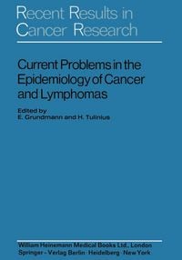 Produktbild: Current Problems in the Epidemiology of Cancer and Lymphomas