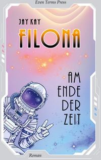 Produktbild: Filona am Ende der Zeit