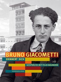Produktbild: Bruno Giacometti erinnert sich
