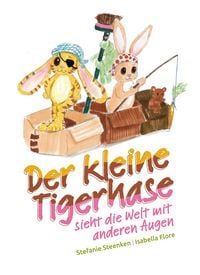 Produktbild: Der kleine Tigerhase sieht die Welt mit anderen Augen