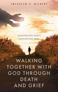 Produktbild: Walking Together With God Through Death and Grief