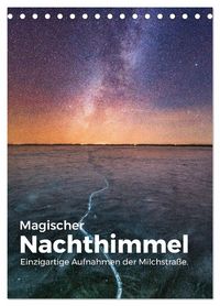 Produktbild: Magischer Nachthimmel - Einzigartige Aufnahmen der Milchstra&szlig;e. (Tischkalender 2026 DIN A5 hoch), CALVENDO Monatskalender