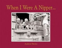 Produktbild: Davies, A: When I Were A Nipper...
