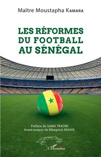 Produktbild: Les r&eacute;formes du football au S&eacute;n&eacute;gal