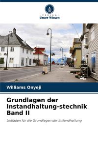 Produktbild: Grundlagen der Instandhaltung-stechnik Band II