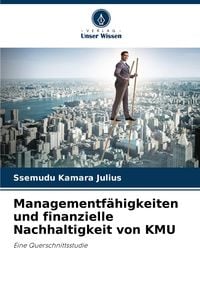Produktbild: Managementf&auml;higkeiten und finanzielle Nachhaltigkeit von KMU