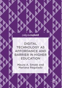 Produktbild: Smale, M: Digital Technology as Affordance and Barrier