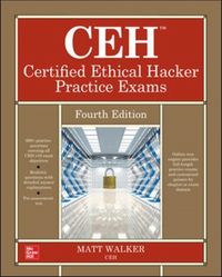 Produktbild: Walker, M: CEH Certified Ethical Hacker Practice Exams, Four