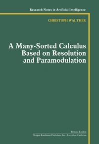 Produktbild: A Many-Sorted Calculus Based on Resolution and Paramodulation