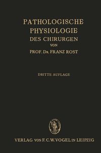 Produktbild: Pathologische Physiologie des Chirurgen (Experimentelle Chirurgie)
