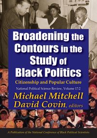 Produktbild: Broadening the Contours in the Study of Black Politics