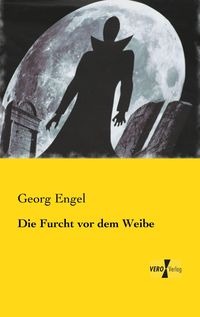 Produktbild: Die Furcht vor dem Weibe