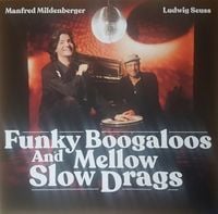 Produktbild: Funky Boogaloos And Some Mellow Slow Drags