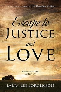 Produktbild: Escape to Justice and Love
