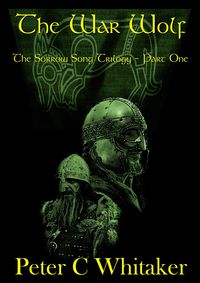 Produktbild: The War Wolf (The Sorrow Song Trilogy, #1)