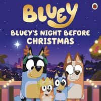 Produktbild: Bluey: Bluey's Night Before Christmas