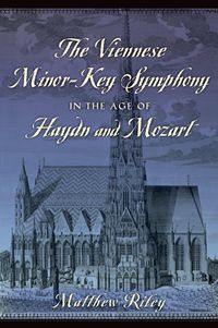 Produktbild: The Viennese Minor-Key Symphony in the Age of Haydn and Mozart