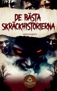 Produktbild: De B&auml;sta Skr&auml;ckhistorierna