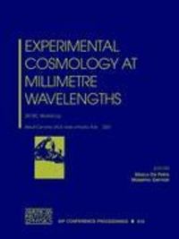 Produktbild: Experimental Cosmology at Millimetre Wavelengths