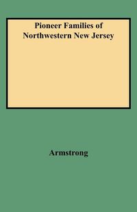 Produktbild: Pioneer Families of Northwestern New Jersey