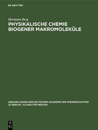 Produktbild: Physikalische Chemie biogener Makromolek&uuml;le