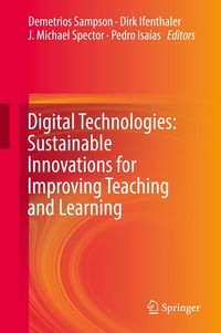 Produktbild: Digital Technologies: Sustainable Innovations for Improving Teaching and Learning