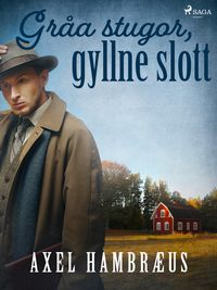 Produktbild: Gr&aring;a stugor, gyllne slott