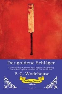 Produktbild: Der goldene Schl&auml;ger | German Version of The Gold Bat